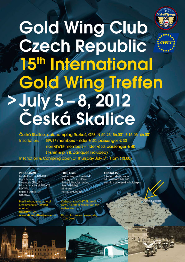 15 International  Gold Wing Treffen  July 5—8, 2012, Česká Skalice